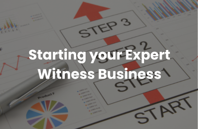 Starting your Expert Witness Business